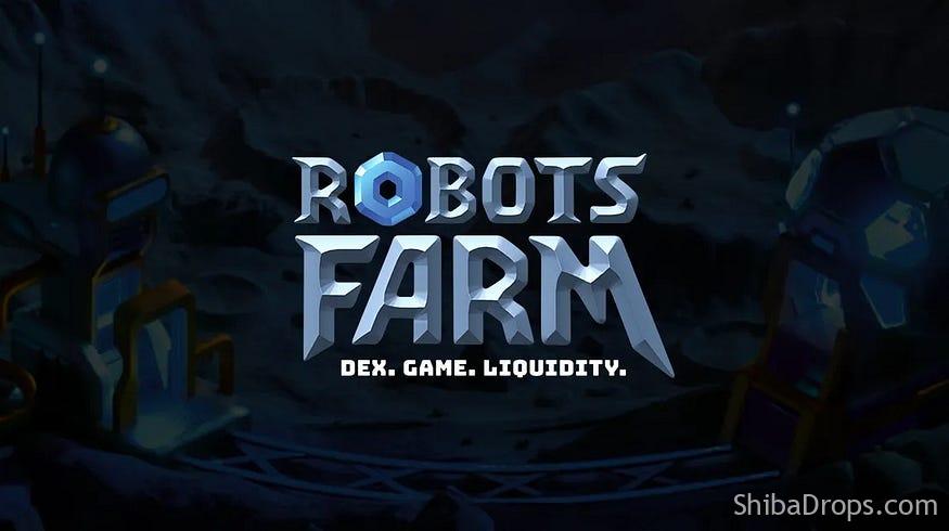 Robot Farm &#8211; Airdrop Guide Confirmed