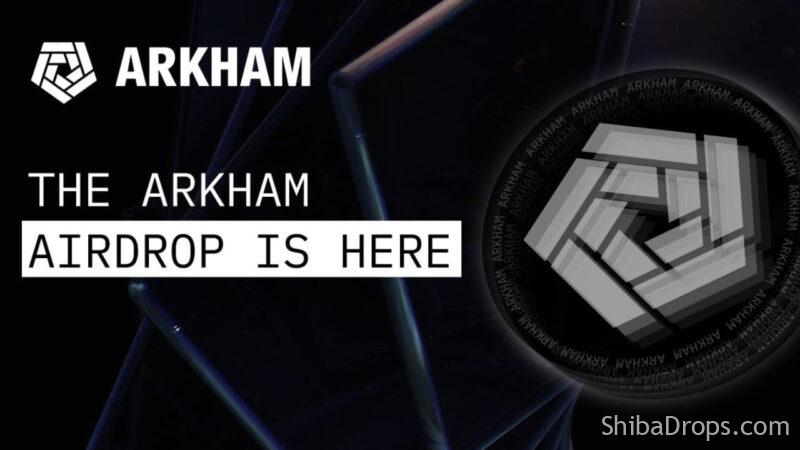 Arkham Round2 Registration Airdrop