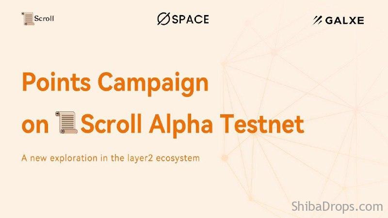 Spacefi X Scroll Alpha Testnet Points Campaign on Galxe