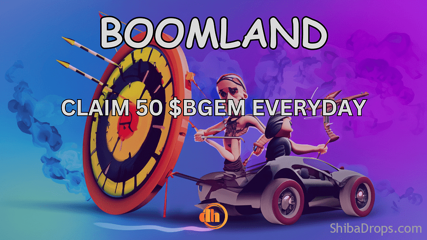 Claim 50 $BGEM/Day In game Token for Boomland Gaming Platform May be Next Axie