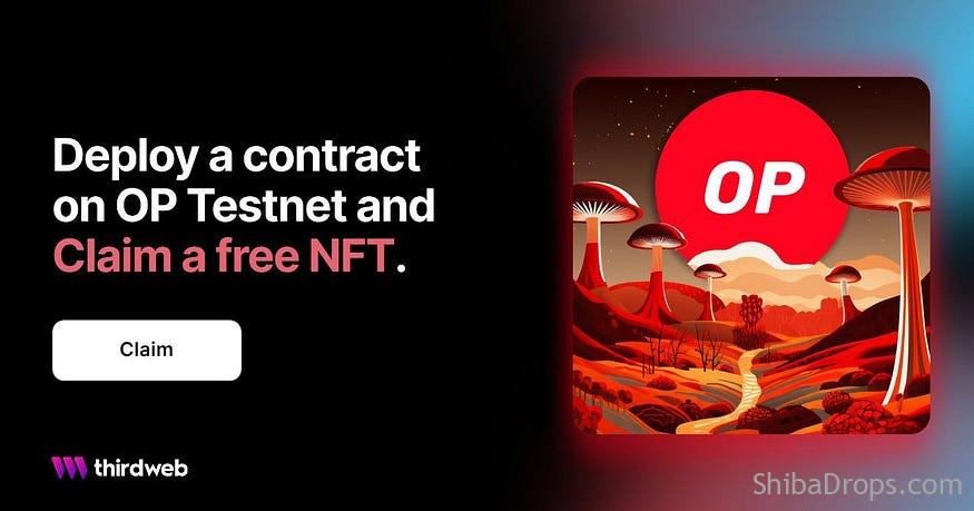 Deploy a Contact On OP Testnet and Claim Free Nft