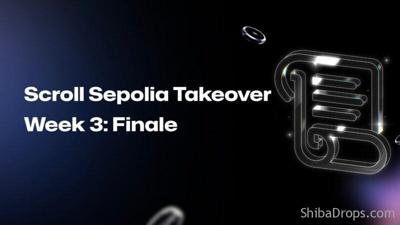 Some of the tasks for the Scroll Sepolia Takeover&#8217;s Week 3 Final