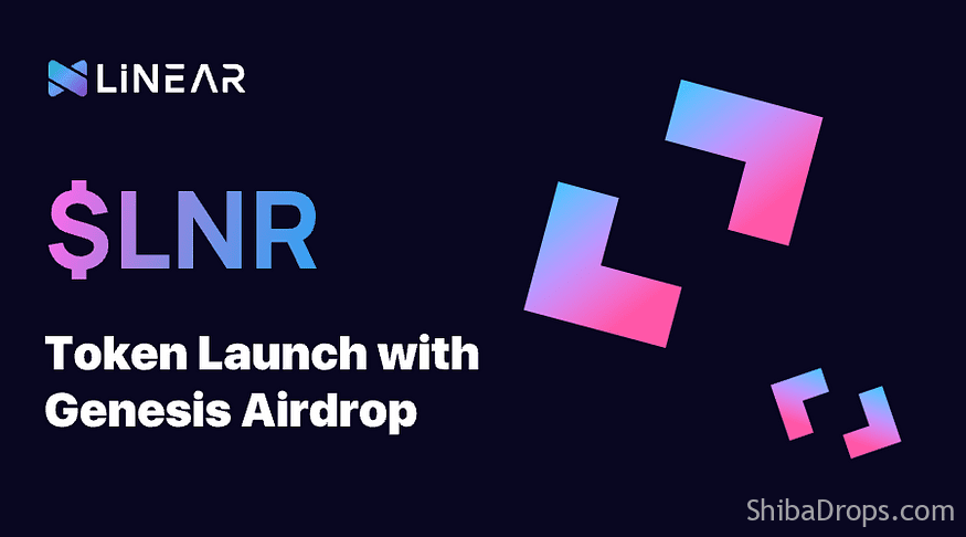 LiNEAR Protocol Launches $LNR Governance Token with Genesis Airdrop