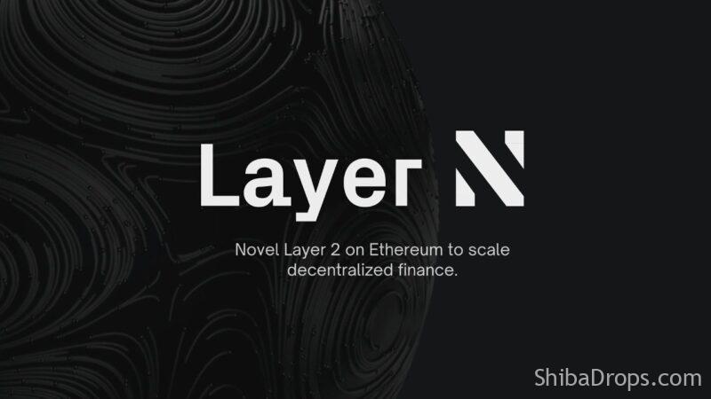 Layer N public Testnet campaign is Now